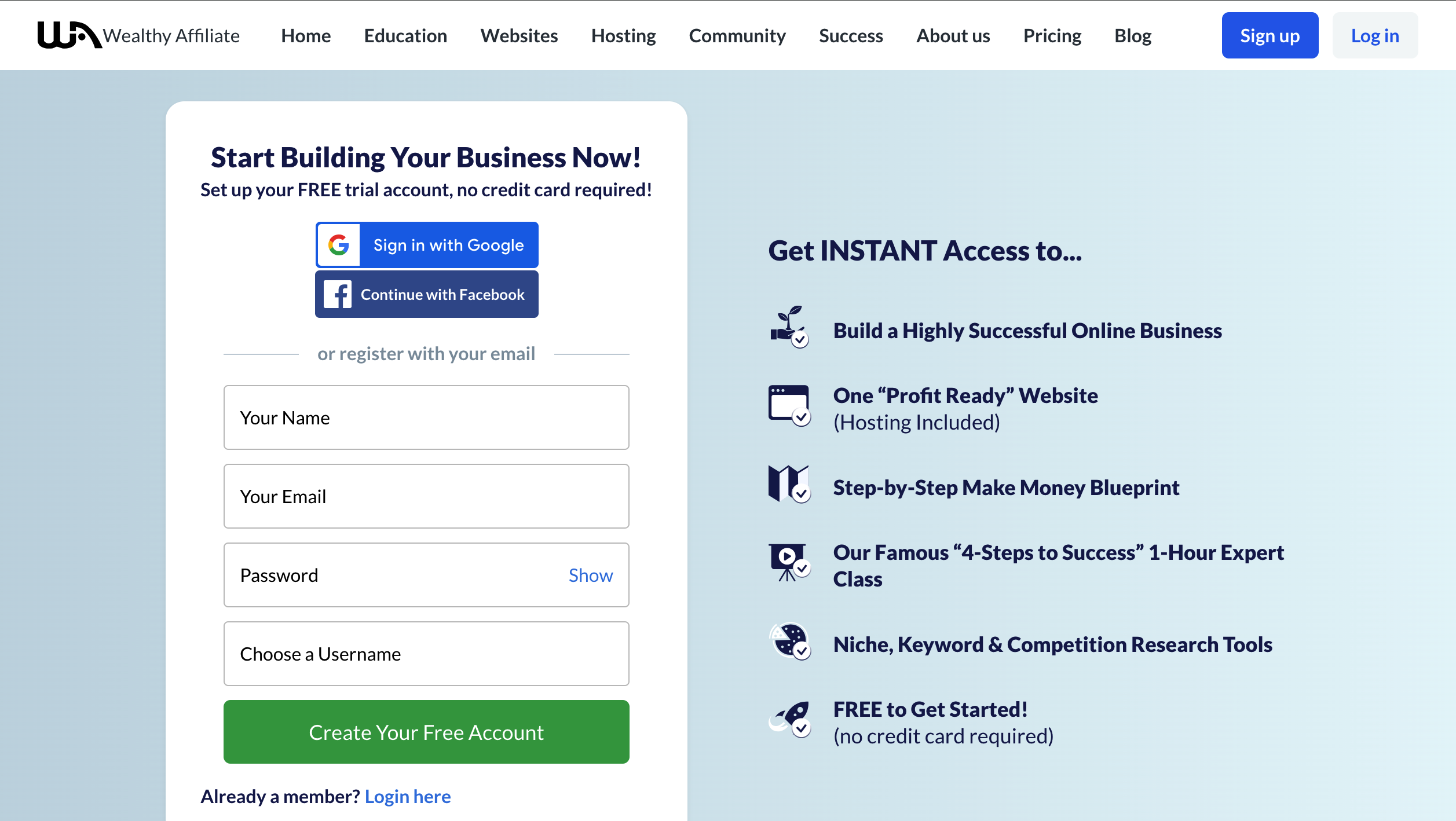 Wealthy Affiliate Signup Page. This is where you join the most successful affiliate marketing training program online.